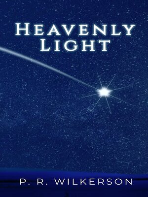 cover image of Heavenly Light